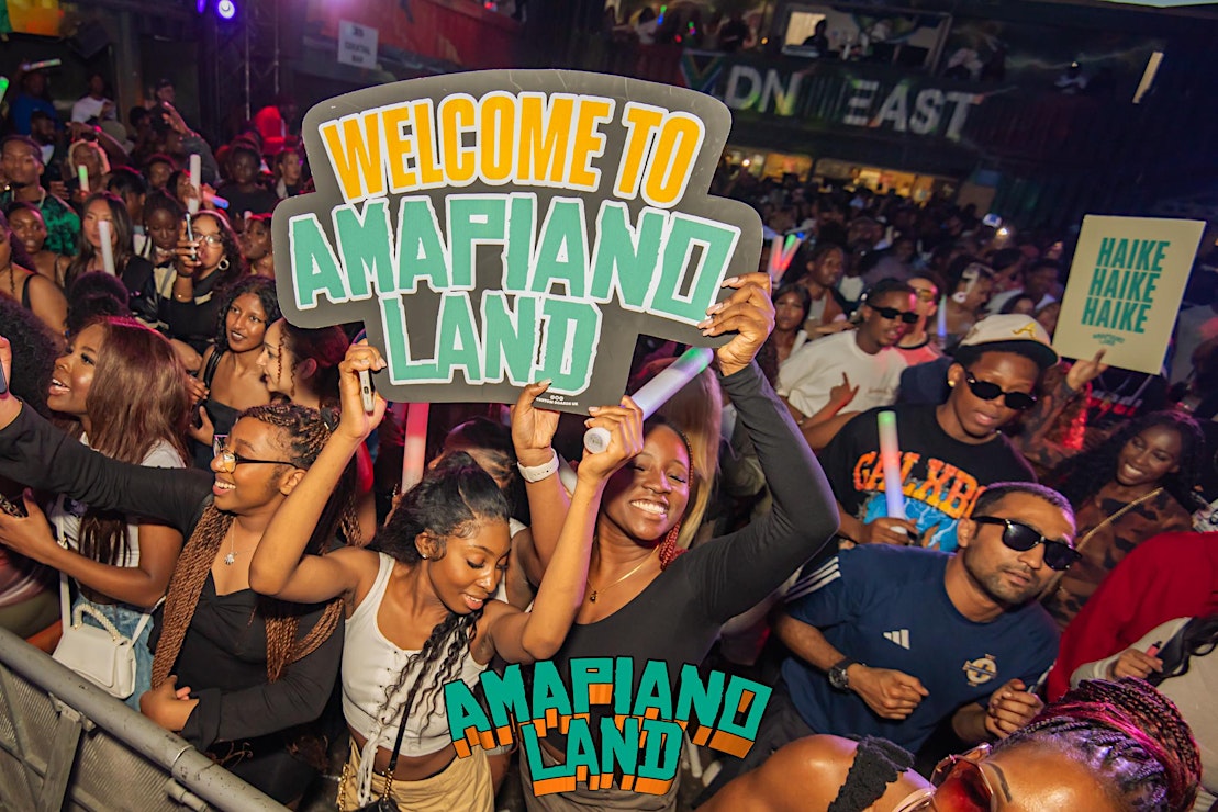 AMAPIANO LAND - London’s BIGGEST Summer Closing Day Party